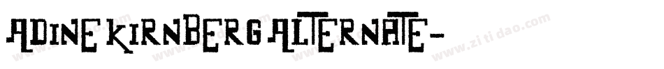 Adine Kirnberg Alternate字体转换